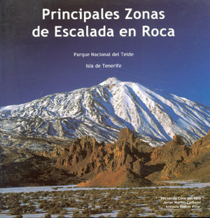 Principales zonas de escalada en roca. Parque Nacional del Teide