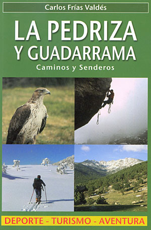 La Pedriza y Guadarrama