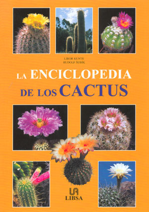 La enciclopedia de los cactus