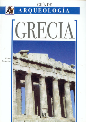 Guía de Arqueología. Grecia