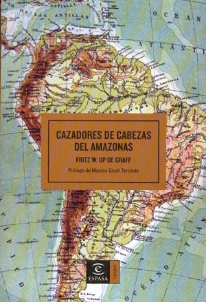Cazadores de cabezas del Amazonas