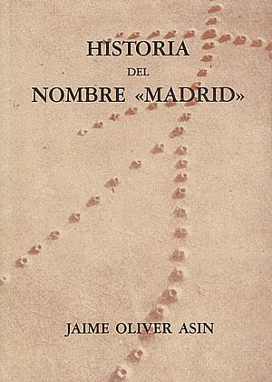 Historia del nombre "Madrid"