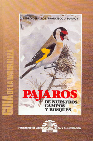 Pájaros de nuestros campos y bosques