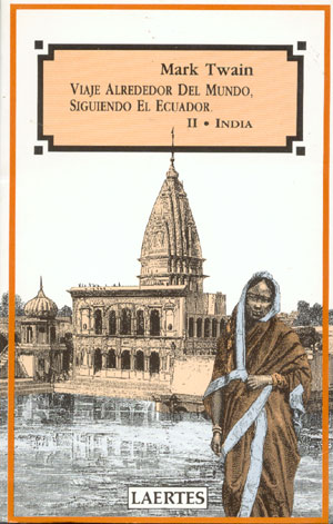 Viaje alrededor del Mundo, siguiendo el Ecuador-II. India
