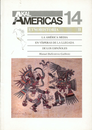 La América media en la vispera de la llegada de los Españoles