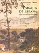 Paisajes de España (Entre lo pintoresco y lo sublime)
