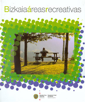 Bizkaia. Áreas recreativas