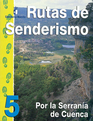 Rutas de senderismo por la Serranía de Cuenca