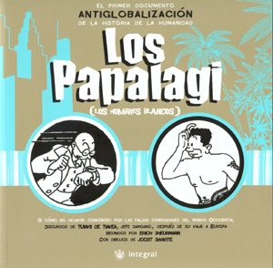 Los Papalagi (Los hombres blancos)