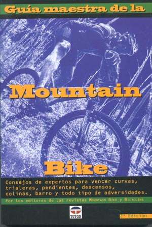 Guía maestra de la Mountain Bike