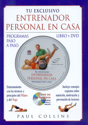 Tu exclusivo entrenador personal en casa. Libro y DVD