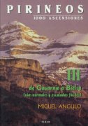 Pirineos 1000 ascensiones. III de Gavarnie a Bielsa