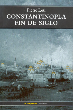 Constantinopla. Fin de siglo