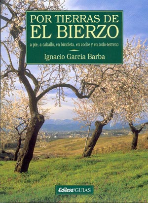 Por Tierras de El Bierzo