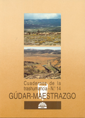 Gúdar-Maestrazgo (Cuadernos de la trashumancia nº14)