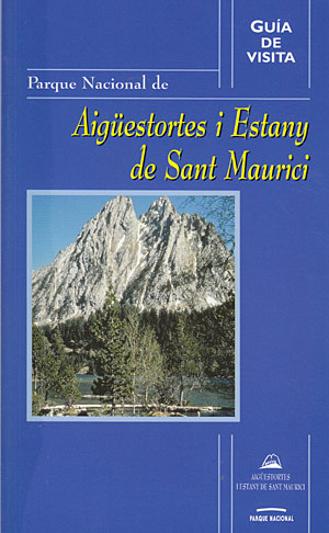 Parque Nacional de Aigüestortes i Estany de Sant Maurici