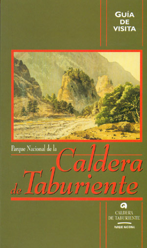 Guía de visita al Parque Nacional de la Caldera de Taburiente