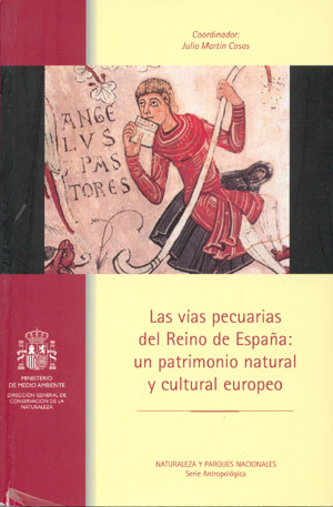 Las vías pecuarias del Reino de España: un patrimonio natural y cultural europeo