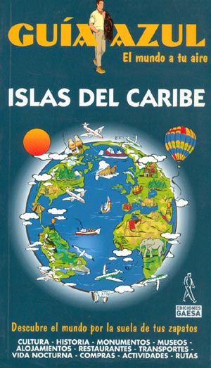 Islas del Caribe (Guía Azul)