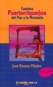 Cuentos Puertorriqueños del Mar y la Montaña