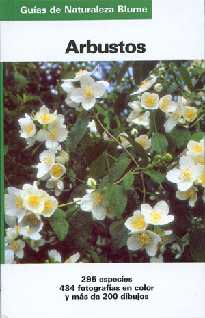 Arbustos (Guía de naturaleza Blume)