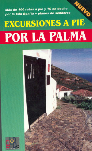 Excursiones a pie por La Palma
