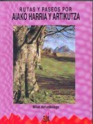 Rutas y paseos por Aiako Harria y Artikutza