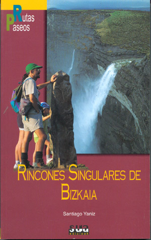 Rutas y paseos por rincones singulares de Bizkaia