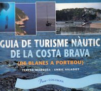 Guía de turisme náutic de la Costa Brava (De Blanes a Portbou)