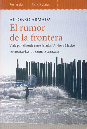 El rumor de la frontera