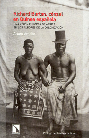 Richard Burton, cónsul en Guinea española. Una visión europea de África en los albores de la colonización