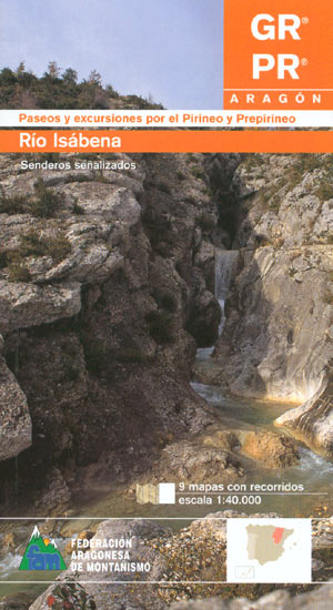GR PR. Río Isábena. Paseos y excursiones por el Pirineo y Prepirineo