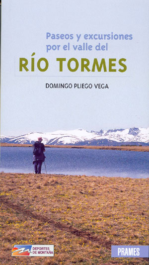 Paseos y excursiones por el valle del Río Tormes