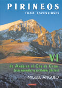 Pirineos 1000 ascensiones. VI de Andorra al Cap de Creus