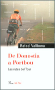De Donostia a Portbou. Les rutes del Tour