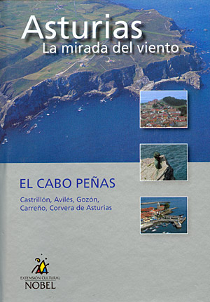El Cabo Peñas. Asturias, la mirada del viento