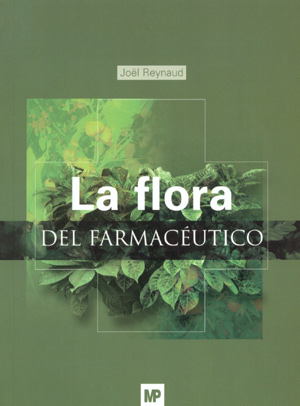 La flora del farmacéutico