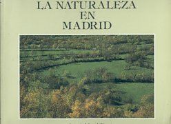 La naturaleza en Madrid