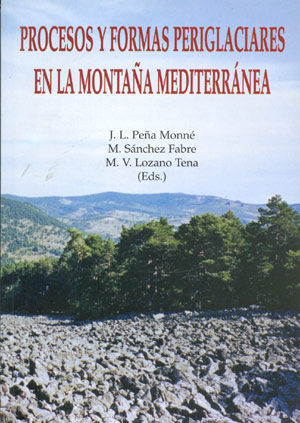 Procesos y formas periglaciares en la montaña mediterránea