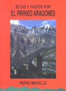 Rutas y paseos por el Pirineo Aragónes
