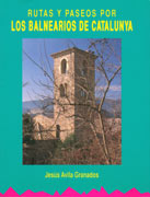 Rutas y paseos por los balnearios de Catalunya