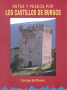 Rutas y paseos por los Castillos de Burgos