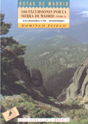 100 excursiones por la Sierra de Madrid (Tomo II)