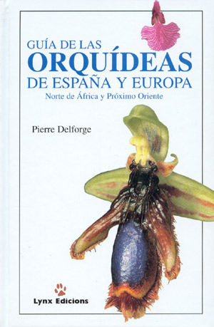 Guía de las orquídeas de España y Europa
