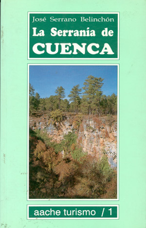 La Serranía de Cuenca