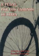 A pedal por los caminos de Ibiza