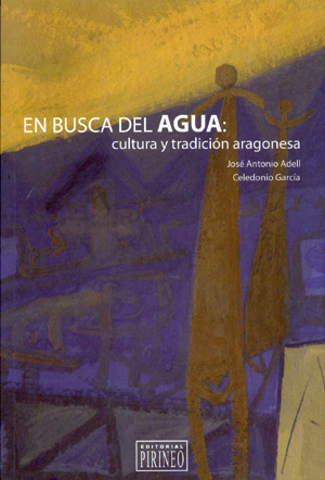 En busca del agua: cultura y tradición aragonesa