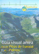 Guía visual aérea desde Picos de Europa al Pirineo