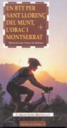 En Btt per Sant Llorenç del Munt, L´Obaci Montserrat
