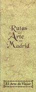 Rutas del arte en Madrid